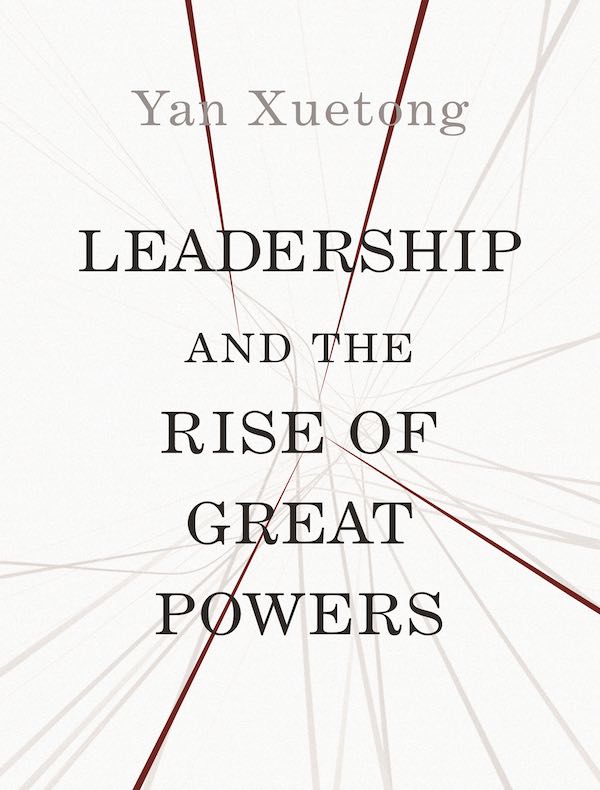 Leadership and the Rise of Great Powers