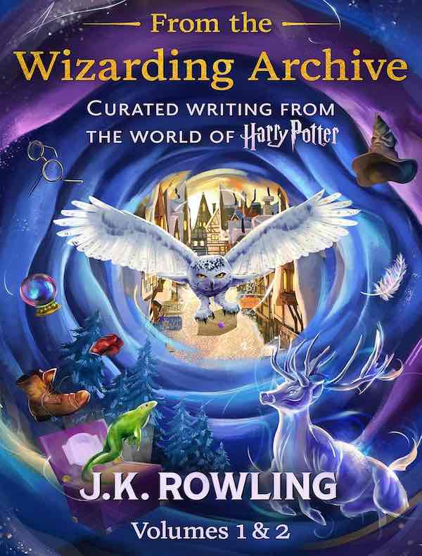 From the Wizarding Archive (Volumes 1 & 2)