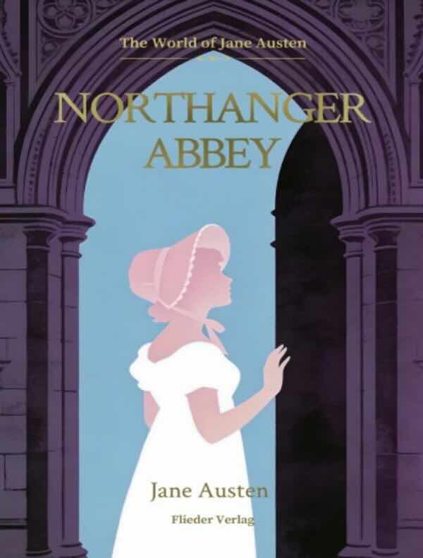Northanger Abbey 诺桑觉寺 英文原版
