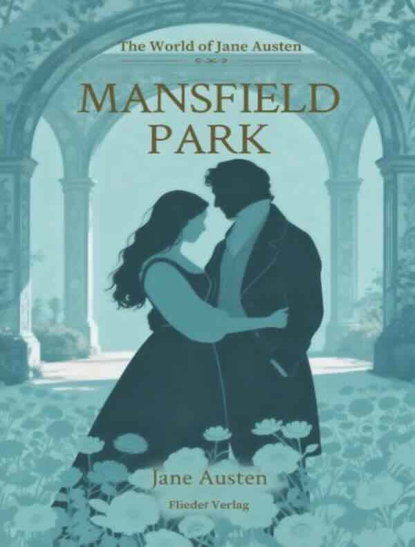 Mansfield Park 《曼斯菲尔德花园》 英文原版